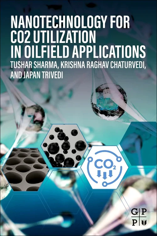 Nanotechnology for CO2 Utilization in Oilfield App...