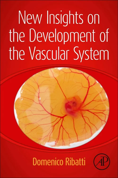 New Insights on the Development of the Vascular Sy...