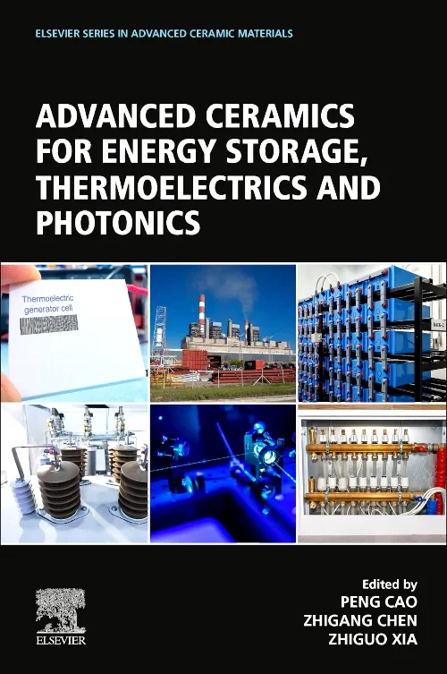 Advanced Ceramics for Energy Storage, Thermoelectr...