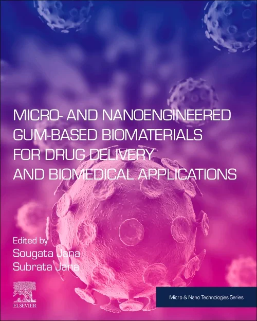 Micro- and Nanoengineered Gum-Based Biomaterials f...