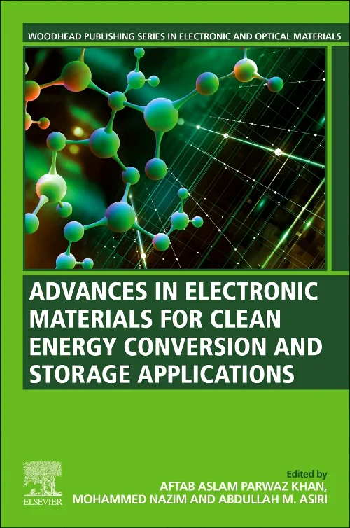 Advances in Electronic Materials for Clean Energy ...