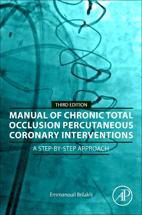 Manual of Chronic Total Occlusion Percutaneous Cor...