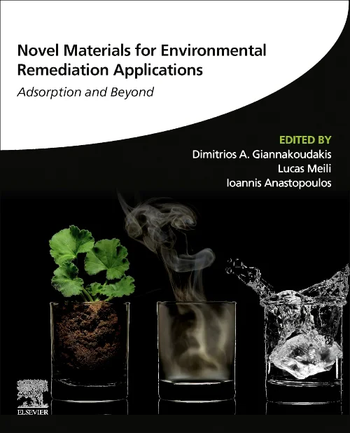 Novel Materials for Environmental Remediation Appl...