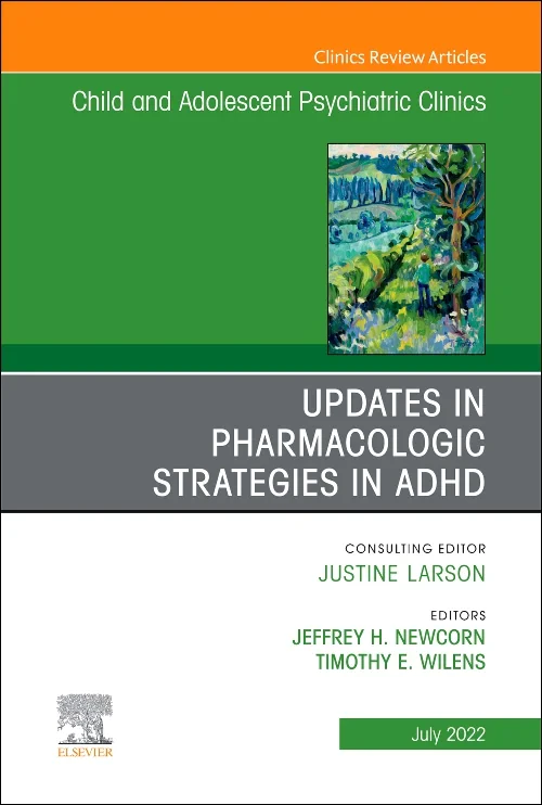 Coperta cărții "Updates in Pharmacologic Strategies in ADHD, An Issue of Child and Adolescent Psychiatric Clinics of North America" de autor necunoscut