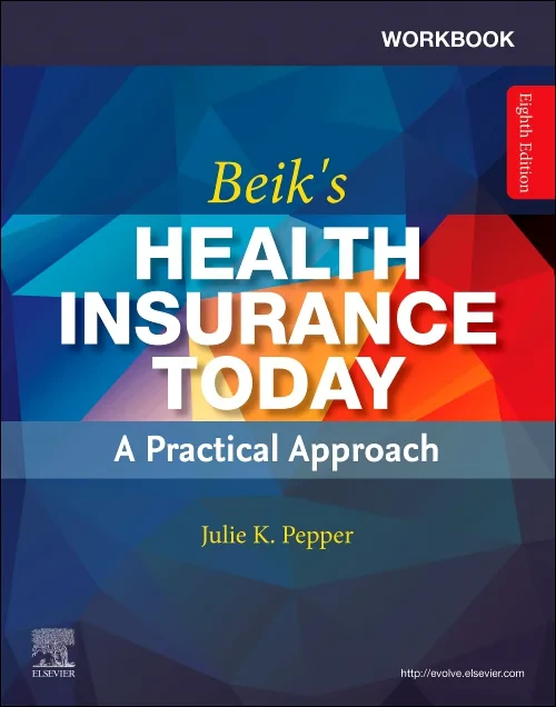Workbook for Beik’s Health Insurance Today