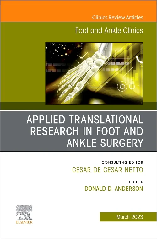 Applied Translational Research in Foot and Ankle S...