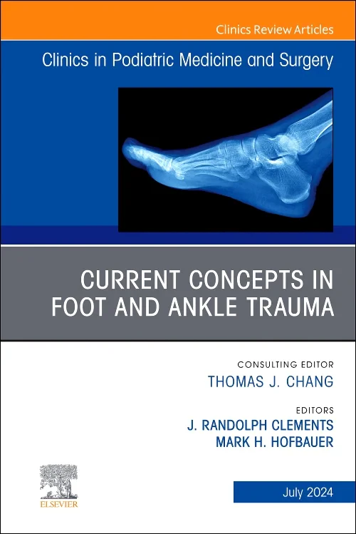 Current Concepts in Foot and Ankle Trauma, An Issu...