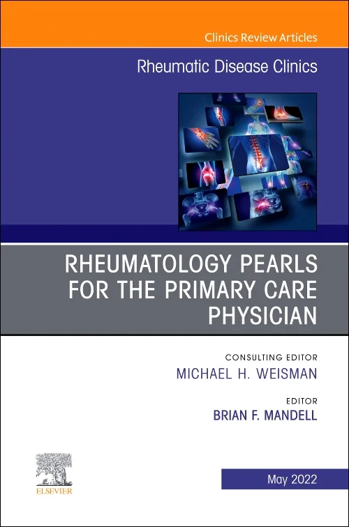 Rheumatology Pearls for the Primary Care Physician...