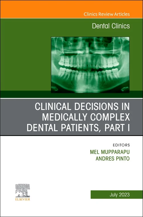 Clinical Decisions in Medically Complex Dental Pat...