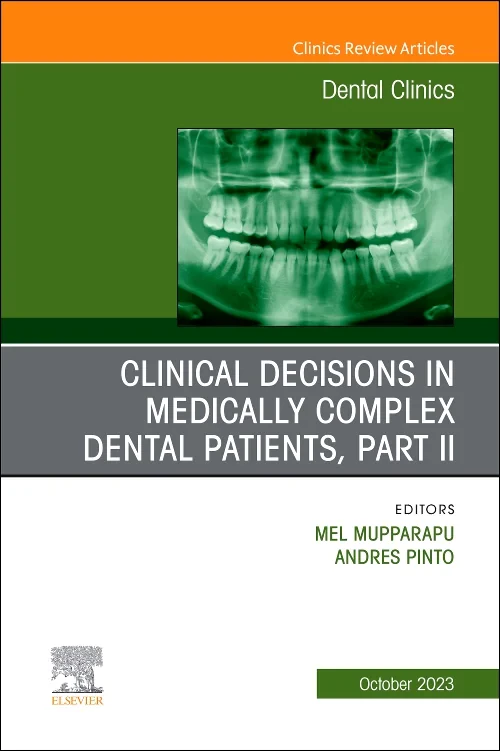 Clinical Decisions in Medically Complex Dental Pat...