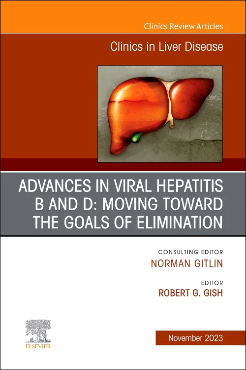 Advances in Viral Hepatitis B and D: Moving Toward...
