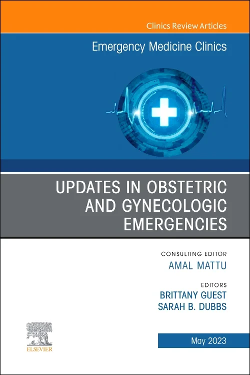 Updates in Obstetric and Gynecologic Emergencies, ...