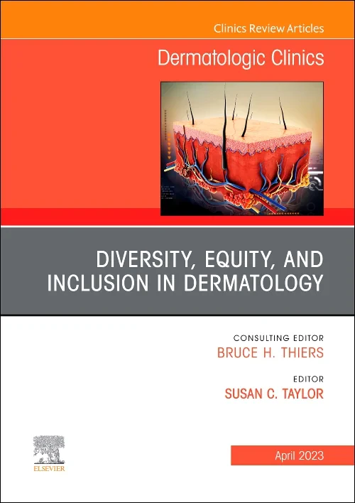 Diversity, Equity, and Inclusion in Dermatology, A...
