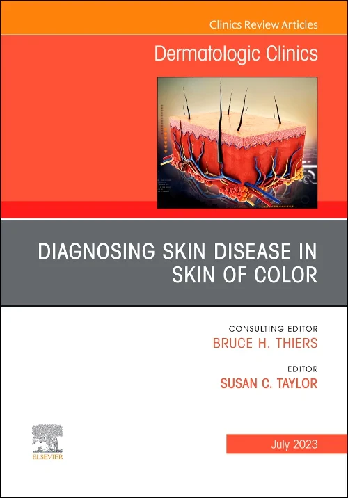 Diagnosing Skin Disease in Skin of Color, An Issue...