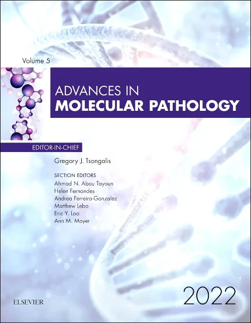 Advances in Molecular Pathology