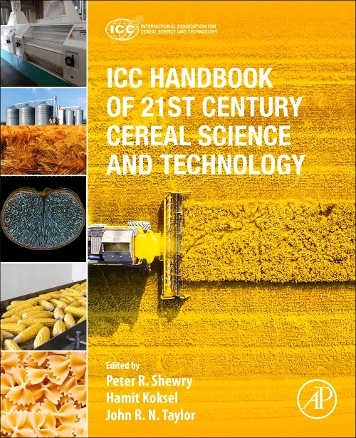 ICC Handbook of 21st Century Cereal Science and Te...