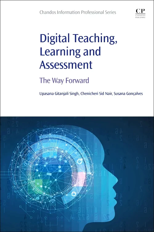 Digital Teaching, Learning and Assessment