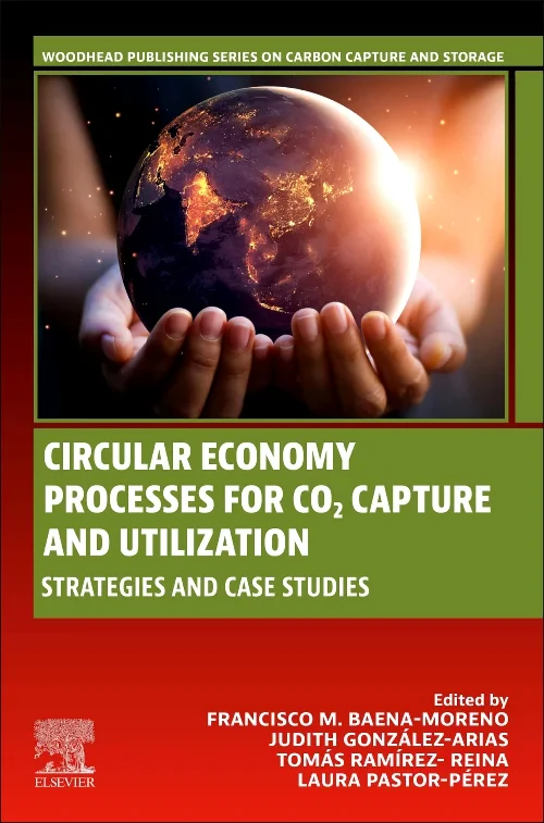 Circular Economy Processes for CO2 Capture and Uti...