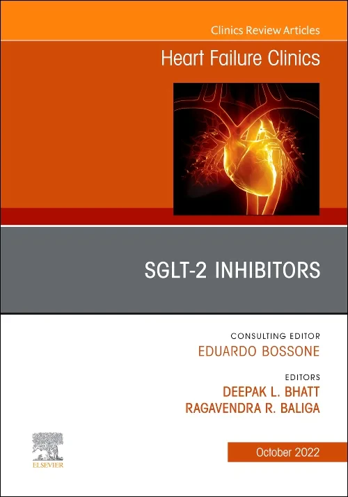 SGLT-2 Inhibitors, An Issue of Heart Failure Clini...