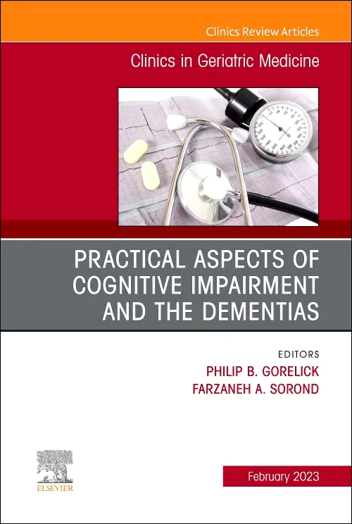 Practical Aspects of Cognitive Impairment and the ...