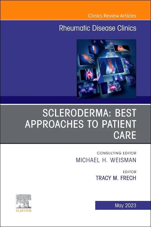 Scleroderma: Best Approaches to Patient Care, An I...