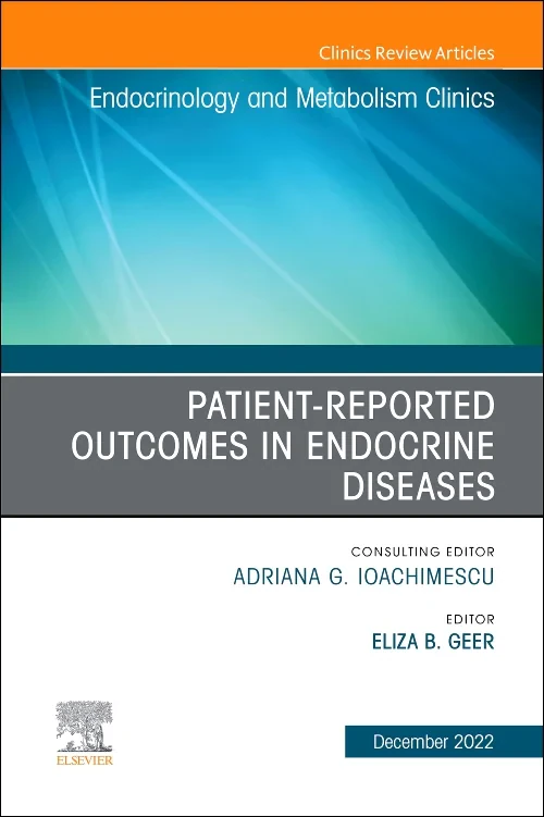 Patient-Reported Outcomes in Endocrine Diseases, A...