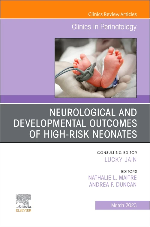 Neurological and Developmental Outcomes of High-Ri...