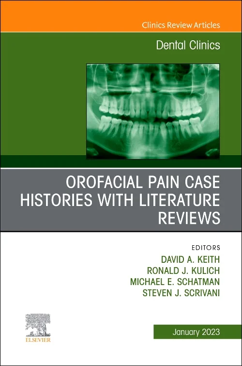 Orofacial Pain: Case Histories with Literature Rev...