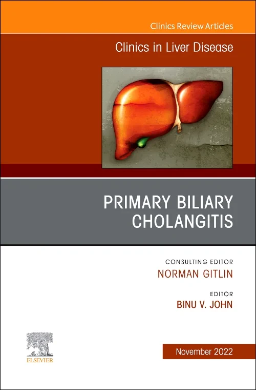 Primary Biliary Cholangitis, An Issue of Clinics i...