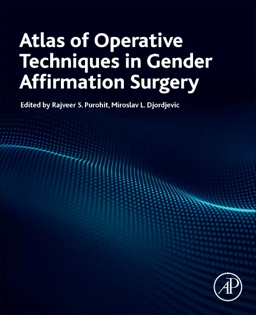 Atlas of Operative Techniques in Gender Affirmatio...