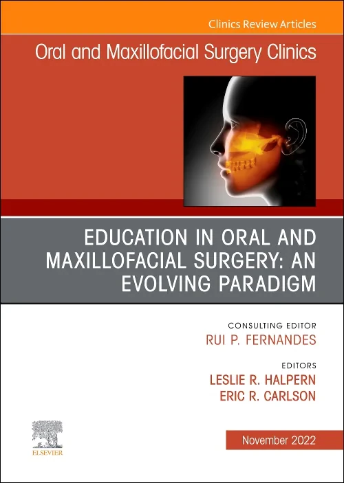 Education in Oral and Maxillofacial Surgery: An Ev...