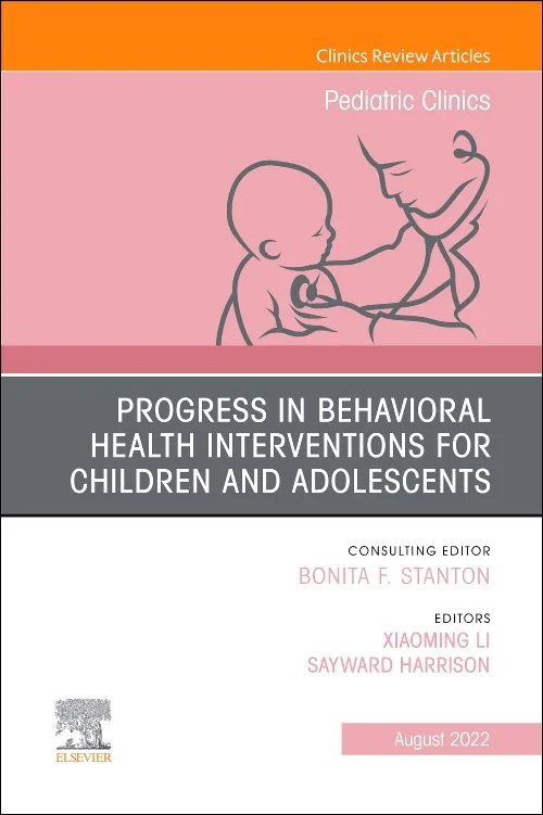 Progress in Behavioral Health Interventions for Ch...