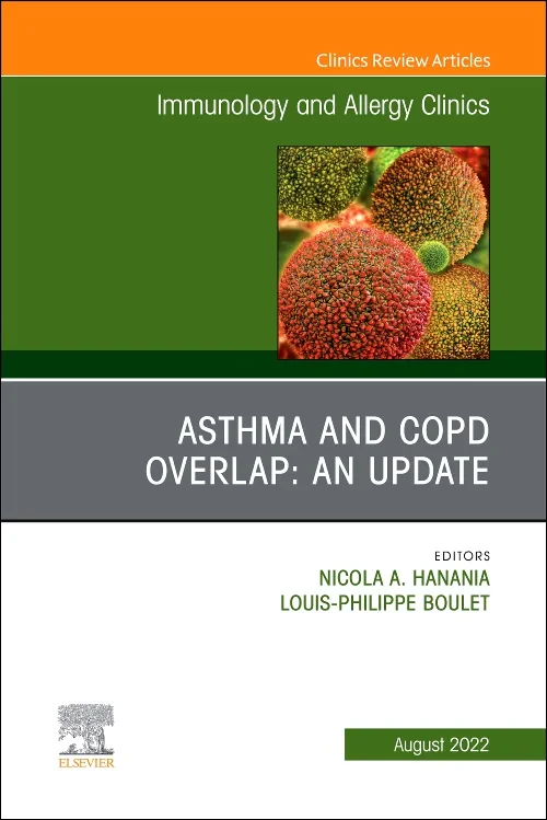 Asthma and COPD Overlap: An Update, An Issue of Im...