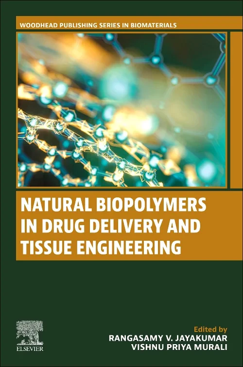 Natural Biopolymers in Drug Delivery and Tissue En...