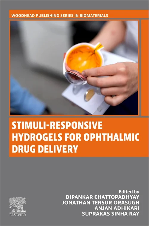 Stimuli-Responsive Hydrogels for Ophthalmic Drug D...