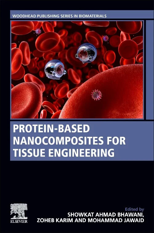 Protein-Based Nanocomposites for Tissue Engineerin...