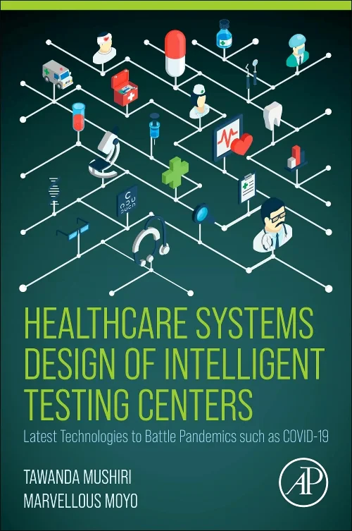 Healthcare Systems Design of Intelligent Testing C...