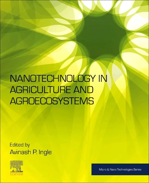 Nanotechnology in Agriculture and Agroecosystems