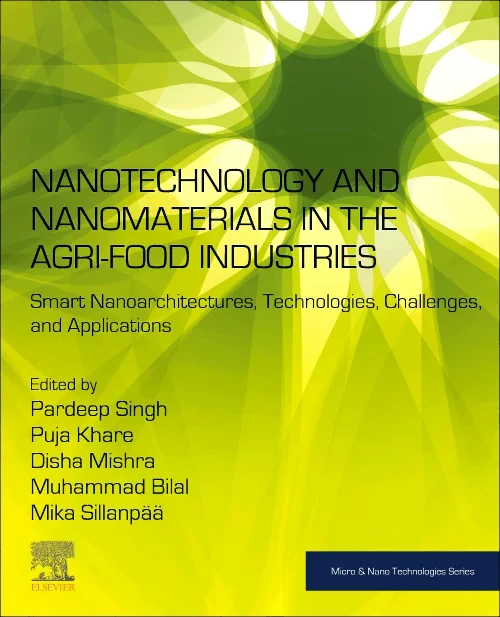 Nanotechnology and Nanomaterials in the Agri-Food ...