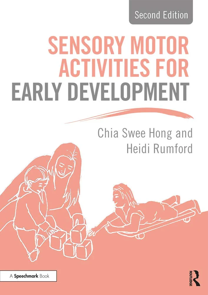 Coperta cărții "Sensory Motor Activities for Early Development: A Practical Resource" de autor necunoscut