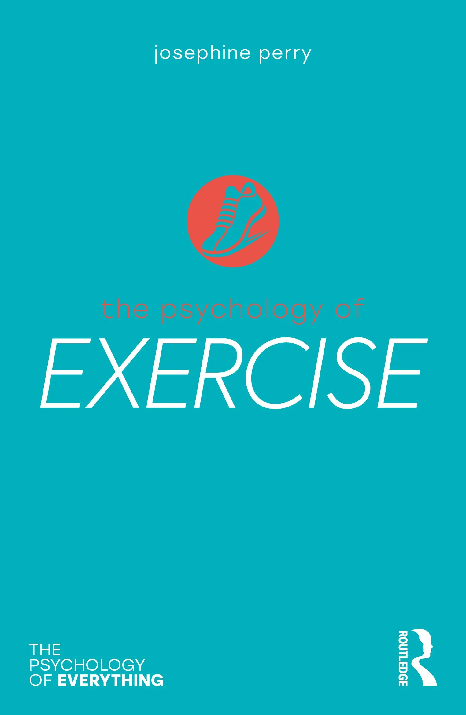 Coperta cărții "The Psychology of Exercise (The Psychology of Everything)" de autor necunoscut