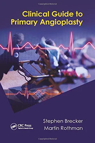 Coperta cărții "Clinical Guide to Primary Angioplasty 1st Edition" de autor necunoscut