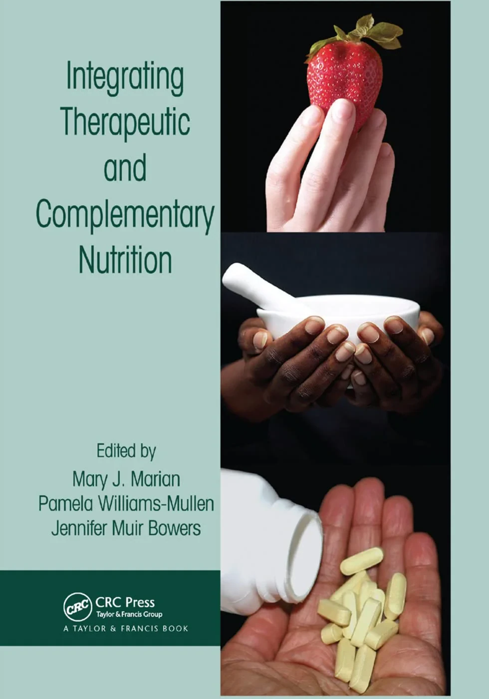 Coperta cărții "Integrating Therapeutic and Complementary Nutrition" de autor necunoscut