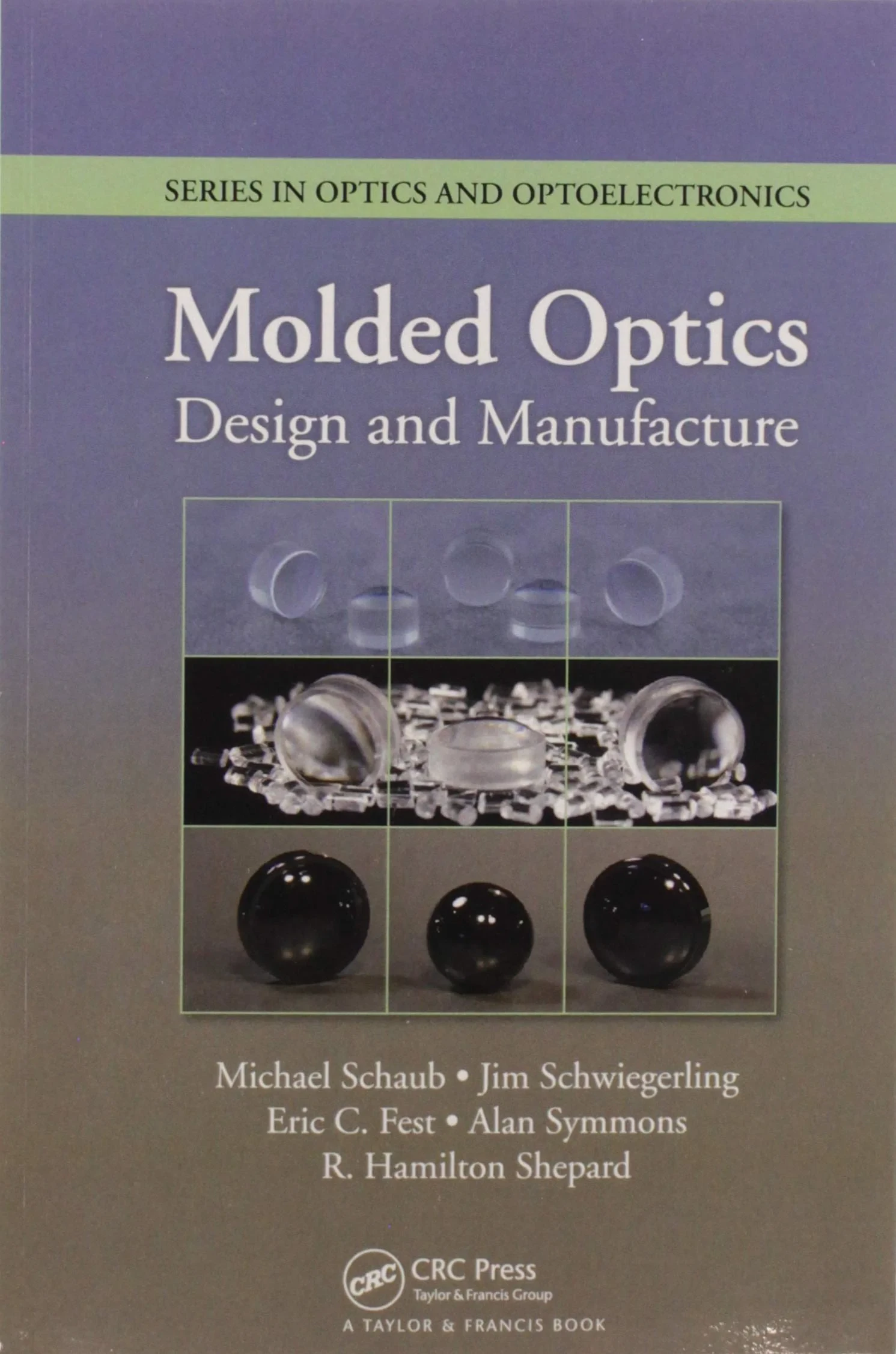 Coperta cărții "Molded Optics: Design and Manufacture" de autor necunoscut
