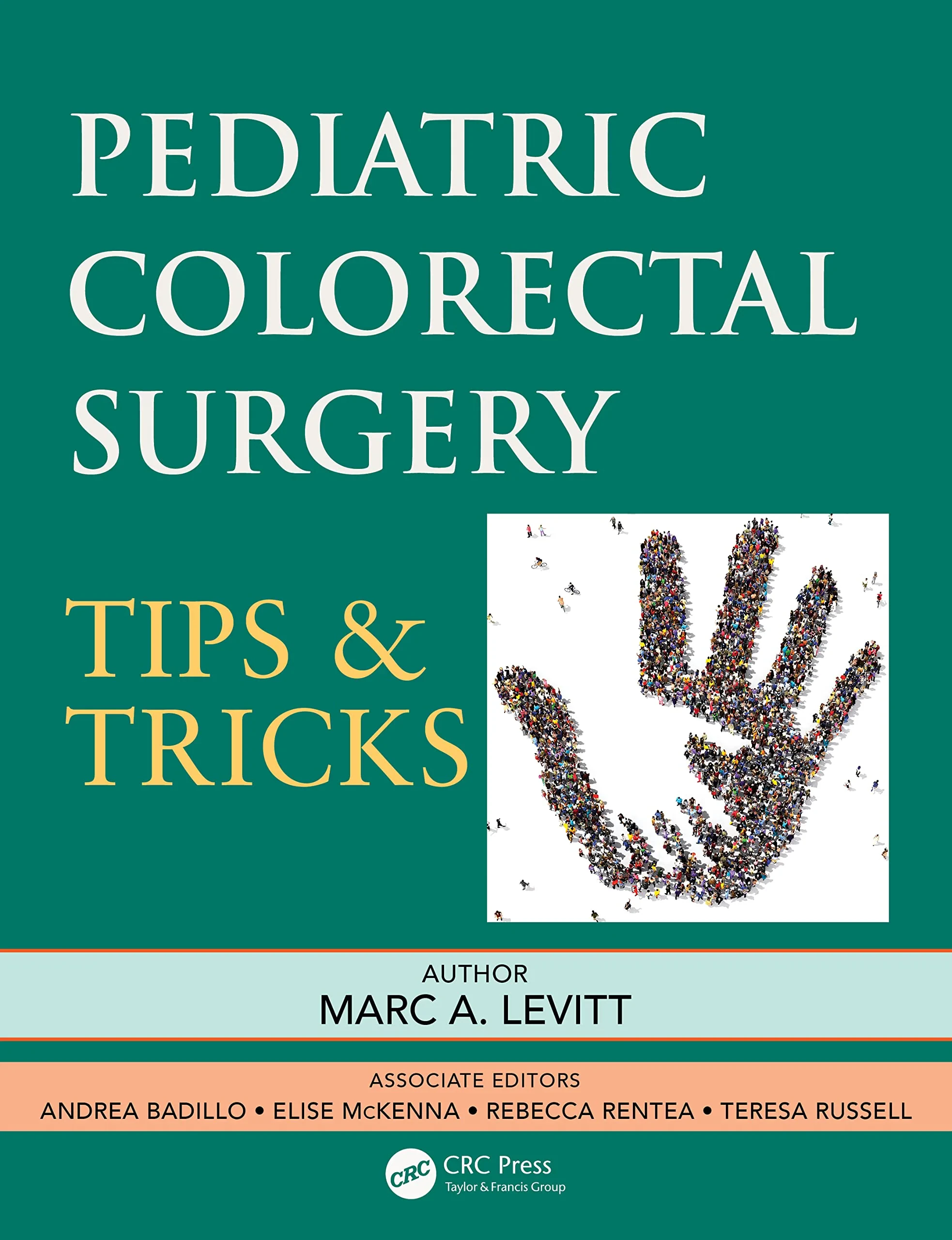 Coperta cărții "Pediatric Colorectal Surgery: Tips &amp; Tricks" de autor necunoscut