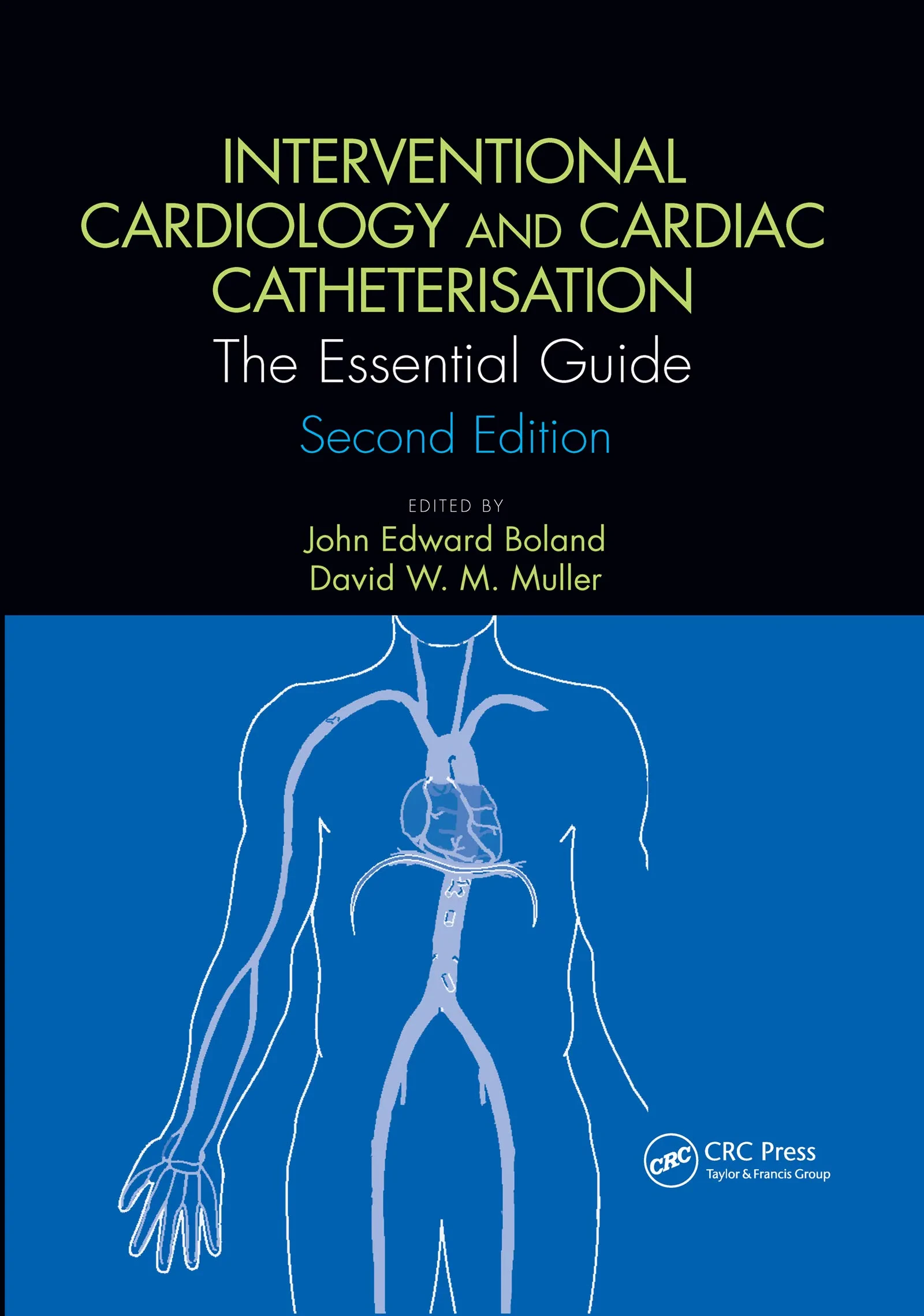 Coperta cărții "Interventional Cardiology and Cardiac Catheterisation: The Essential Guide, Second Edition" de autor necunoscut