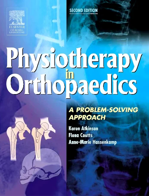 Physiotherapy in Orthopaedics