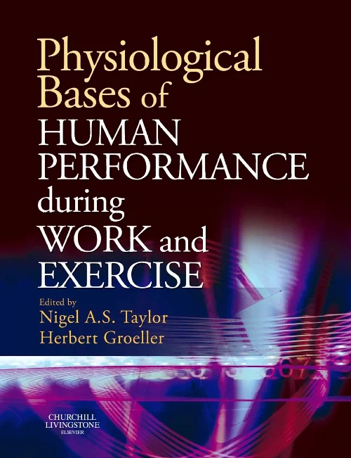 Physiological Bases of Human Performance During Wo...