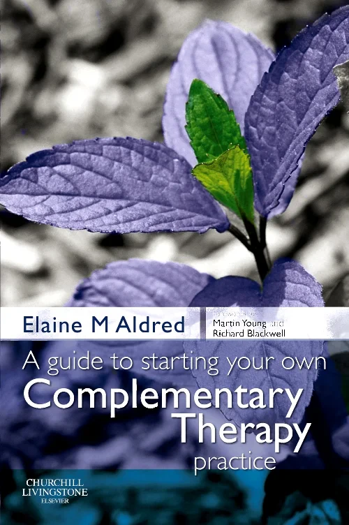 A Guide to Starting your own Complementary Therapy...