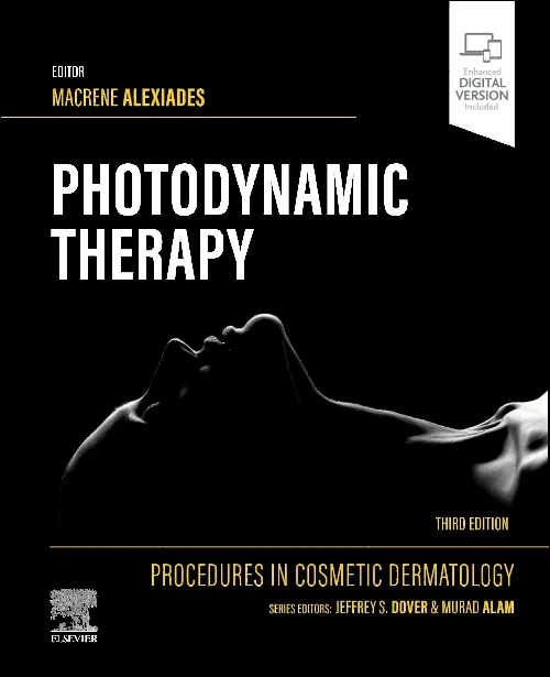 Procedures in Cosmetic Dermatology Series: Photody...